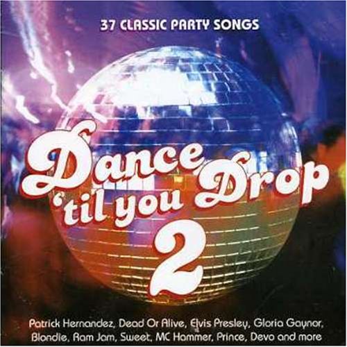 Dance 'til You Drop Volume 2(中古品)