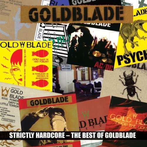 Strictly Hardcore: The Best of Goldblade(中古品)