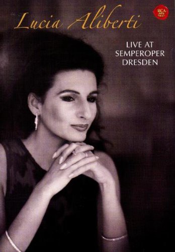 Lucia Aliberti - Live at Semperoper Dresden 2006(中古品)