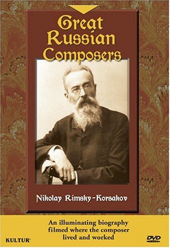 Great Russian Composers: Nikolay Rimsky-Korsakov [DVD] [Import](中古品)