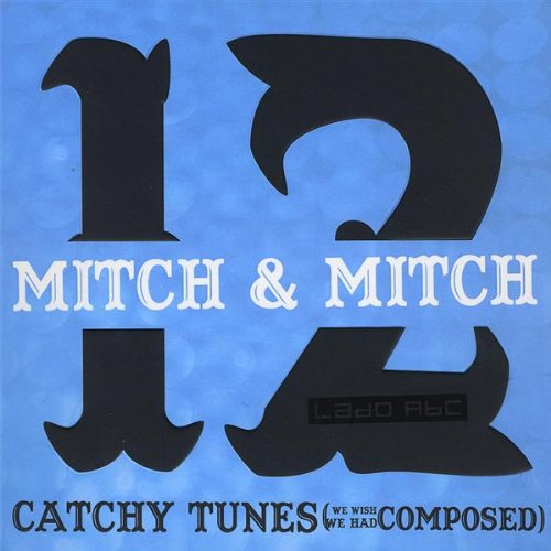 12 Catchy Tunes We Wish We Had Composed(中古品)の通販は