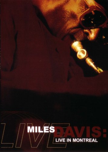 Miles Davis Live In Montreal 【UA-30】 [DVD](中古品)