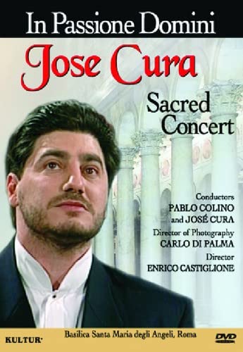 In Passione Domini: Jose Cura Sacred Concert [ヴィデオディスク] [Import](中古品)