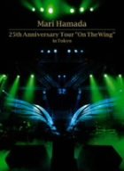 25th Anniversary Tour “On The Wing” in Tokyo [DVD](中古品)