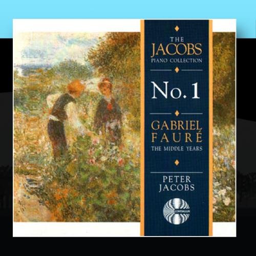 Gabriel Faure: The Middle Years(中古品)の通販は
