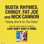Busta Rhymes%ｶﾝﾏ% Chingy%ｶﾝﾏ% Fat Joe%ｶﾝﾏ% & Nick Cannon: Shorty (Put It On The Floor) (6 vers.) [Single](中古品) 83,222円