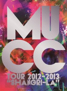 MUCC Tour 2012-2013“Shangri-La" [DVD](中古品)