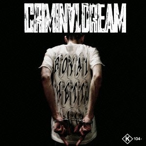 CRIMINAL DREAM(中古品)