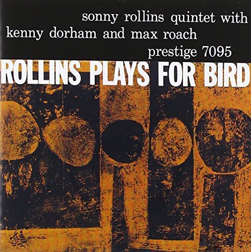 ロリンズ・プレイズ・フォー・バード+1(中古品)
