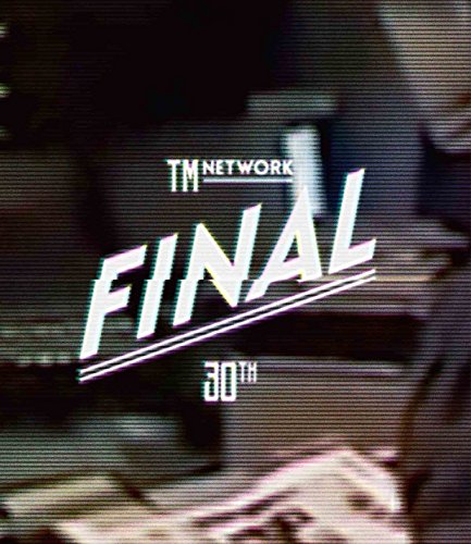 TM NETWORK 30th FINAL(BD) [Blu-ray](中古品)
