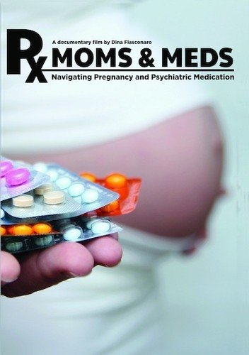 Moms &amp; Meds: Navigating Pregnancy &amp; Psychiatric [DVD](中古品)