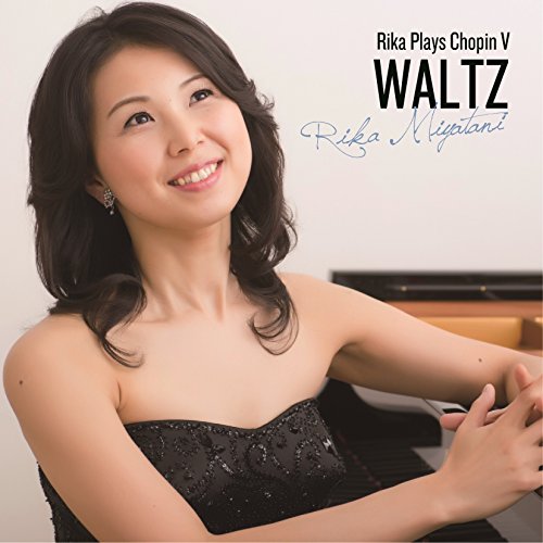 WALTZ ~Rika Plays Chopin V(中古品)