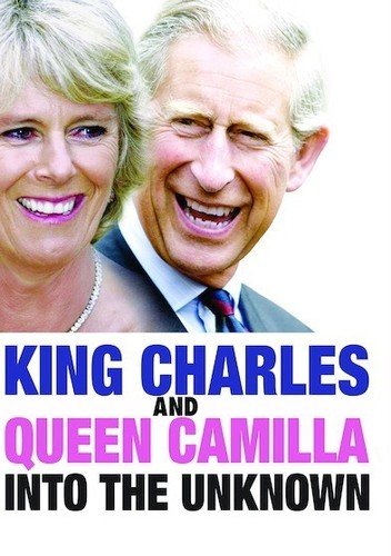 King Charles &amp; Queen Camilla: Into the Unknown [DVD](中古品)
