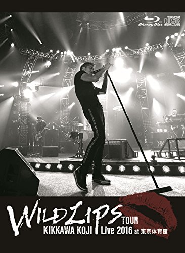 KIKKAWA KOJI Live 2016 "WILD LIPS"TOUR at 東京体育館(初回限定盤)【Blu-(中古品)