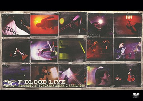 F-BLOOD LIVE(DVD) RECORDED AT YOKOHAMA ARENA7APRIL1998(中古品)の通販は 7,537円