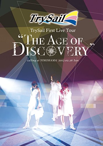 TrySail First Live Tour “The Age of Discovery" [ヴィデオディスク](中古品)