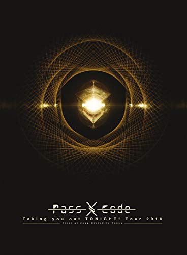 PassCode Taking you out TONIGHT! Tour 2018 Final at Zepp DiverCity Tok(中古品)