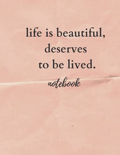 life is beautiful%ｶﾝﾏ% it deserves to be lived inspirational journal(中古品)