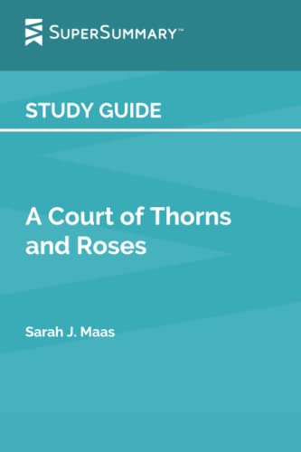 Study Guide: A Court of Thorns and Roses by Sarah J. Maas (SuperSummary)(中古品)の通販は 8,026円