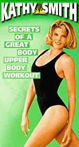 Secrets of a Great Body: Upper Body Workout [VHS](中古品)