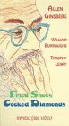 Fried Shoes Cooked Diamonds: Allen Ginsburg [【中古】(未使用･未開封品) 42,034円