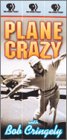 Plane Crazy [VHS]【中古】(未使用･未開封品)