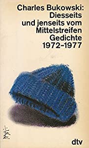 Diesseits und jenseits vom Mittelstreifen. Gedichte 1972-1977.(中古品)