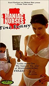 Maniac Nurses Find Ecstasy [VHS](中古品)