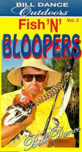 Bill Dance Outdoors: Fishin Bloopers 2 [VHS](中古品)の通販は 34,110円