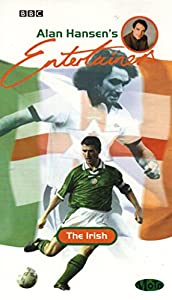Alan Hansen's Football Entertainers: Football - The Irish [VHS](中古品)