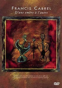 D'Une Ombre a L'Autre [DVD](中古品)