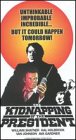 Kidnapping of President [VHS](中古品)