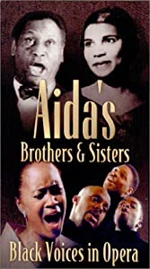 Aida's Brothers & Sisters: Black Voices in Opera [VHS](中古品)