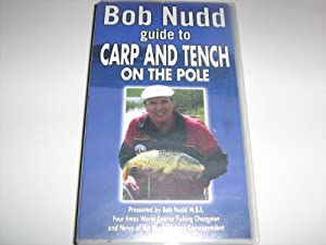 Bob Nudd: Guide To Carp And Tench On Pole [VHS](中古品)