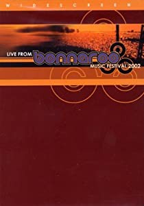 Live from Bonnaroo Music Festival 2002(中古品)