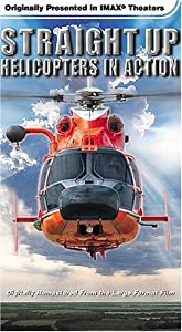 Imax / Straight Up: Helicopters in Action [DVD](中古品)