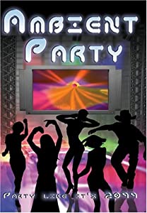 Ambient Party [ヴィデオディスク](中古品)