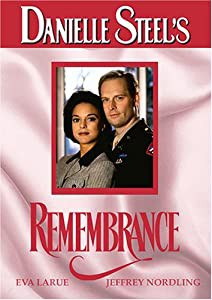 Danielle Steel: Rememberance [DVD](中古品)の通販は