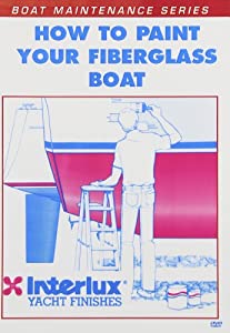 How to Paint Your Fiberglass Boat [DVD] [Import](中古品)