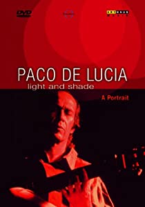 パコ・デ・ルシア ポートレート「ライト・アンド・シェイド」 [DVD](中古品)