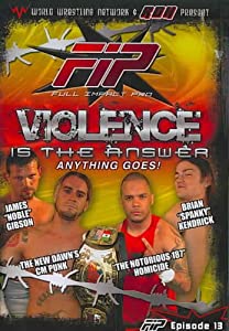 World Wrestling Network Pres: Fip - Violence Is [DVD](中古品)