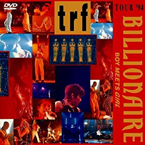 TRF TOUR ’94 BILLIONAIRE~BOY MEETS GIRL~ [DVD](中古品)