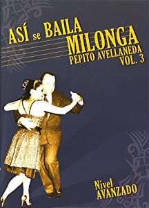 Asi Se Baila Milonga 3: Nivel Avanado [DVD](中古品)