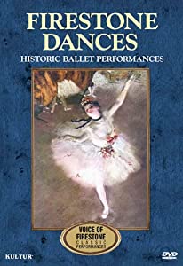 Firestone Dances: Ballet Highlights [ヴィデオディスク](中古品)