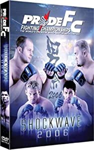 Pride Fc: Shockwave 2006 [DVD](中古品)