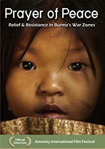 Prayer of Peace: Relief &amp; Resistance in Burma's [DVD](中古品)