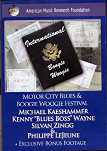 International Boogie Woogie: Motor City Blues &amp; Boogie Woogie Festival(中古品)