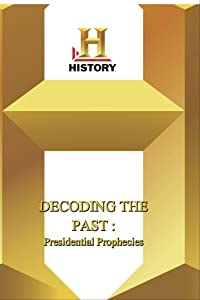 History - Decoding The Past Presidential Prophecies [DVD](中古品)