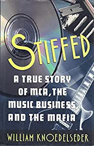 Stiffed: A True Story of McA the Music Business and the Mafia(中古品)