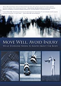 Move Well Avoid Injury: What Everyone Needs to Kno [DVD] [Import](中古品)